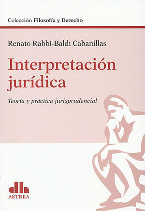 INTERPRETACIÓN JURÍDICA - 1.ª ED. 2020