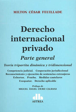DERECHO INTERNACIONAL PRIVADO. PARTE GENERAL