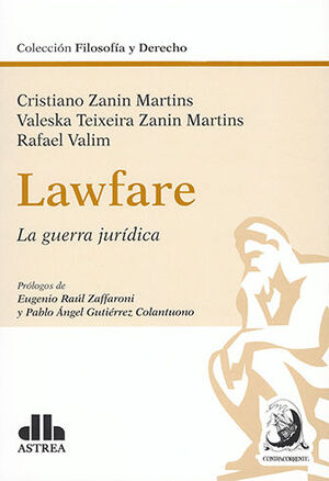 LAWFARE - LA GUERRA JURÍDICA