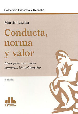 CONDUCTA, NORMA Y VALOR - 2.ª ED. 2021