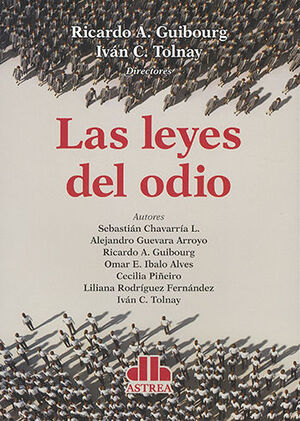 LEYES DEL ODIO, LAS