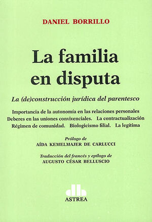 FAMILIA EN DISPUTA, LA - 1.ª ED. 2023
