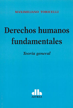DERECHOS HUMANOS FUNDAMENTALES - 1.ª ED. 2023
