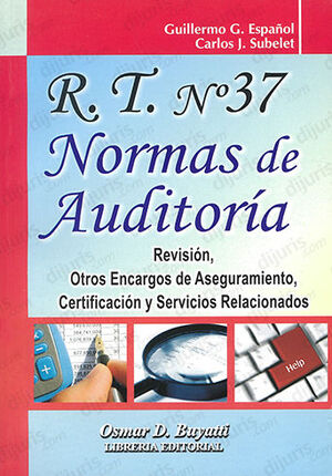 R.T. N° 37 NORMAS DE AUDITORÍA - 1.ª ED. 2013