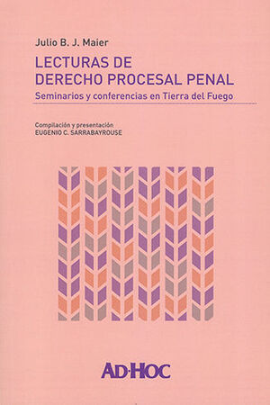 LECTURAS DE DERECHO PROCESAL PENAL