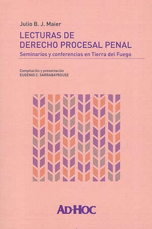 LECTURAS DE DERECHO PROCESAL PENAL