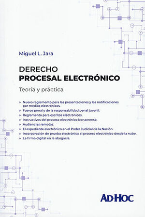 DERECHO PROCESAL ELECTRÓNICO - 1.ª ED. 2022