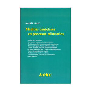 MEDIDAS CAUTELARES EN PROCESOS TRIBUTARIOS - 1.ª ED. 2022