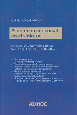 DERECHO CONCURSAL EN EL SIGLO XXI, EL - 1.ª ED. 2023