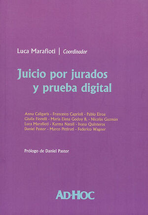 JUICIO POR JURADOS Y PRUEBA DIGITAL - 1.ª ED. 2023