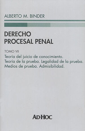 DERECHO PROCESAL PENAL .TOMO VII (PASTA DURA) - 1.ª ED. 2024