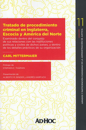 TRATADO DE PROCEDIMIENTO CRIMINAL EN INGLATERRA, ESCOCIA Y AMÉRICA DEL NORTE - 1.ª ED. 2024