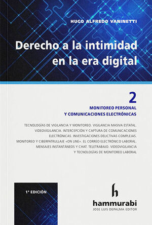 DERECHO A LA INTIMIDAD EN LA ERA DIGITAL, VOL. 2 - 1.ª ED. 2020