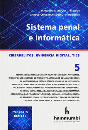 SISTEMA PENAL E INFORMÁTICA, VOL. 5 - 1.ª ED. 2022