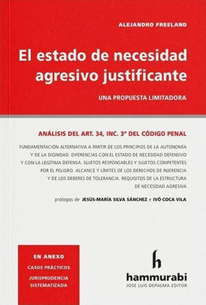 ESTADO DE NECESIDAD AGRESIVO JUSTIFICANTE, EL - 1.ª ED. 2023