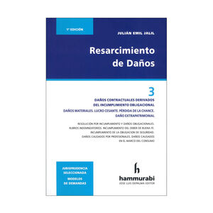 RESARCIMIENTO DE DAÑOS. TOMO 3 - 1.ª ED. 2025