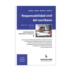 RESPONSABILIDAD CIVIL DEL ESCRIBANO - 2.ª ED. 2024 ACTUALIZADA Y AMPLIADA