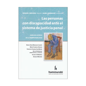 PERSONAS CON DISCAPACIDAD ANTE EL SISTEMA DE JUSTICIA PENAL, LAS - 1.ª ED. 2025