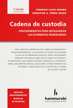 CADENA DE CUSTODIA - 1.ª ED. 2020, 1.ª REIMP. 2023