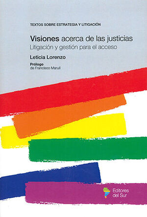 VISIONES ACERCA DE LAS JUSTICIAS