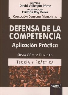 DEFENSA DE LA COMPETENCIA