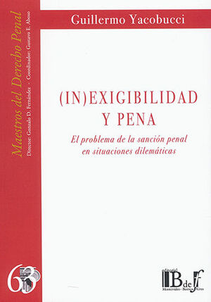 IN) EXIGIBILIDAD Y PENA - 1.ª ED. 2021