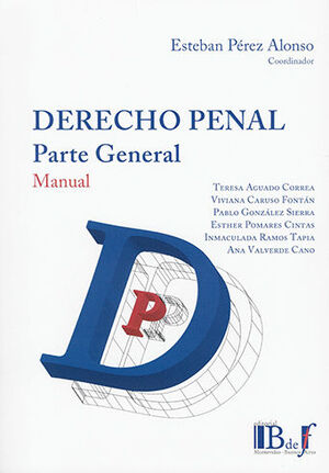 MANUAL DE DERECHO PENAL - PARTE GENERAL