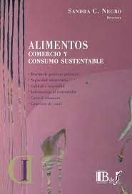 ALIMENTOS. COMERCIO Y CONSUMO SUSTENTABLE - 1.ª ED. 2023