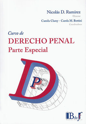 CURSO DE DERECHO PENAL. PARTE ESPECIAL - 1.ª ED. 2023