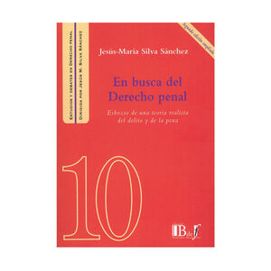 EN BUSCA DEL DERECHO PENAL - 2.ª ED. 2024
