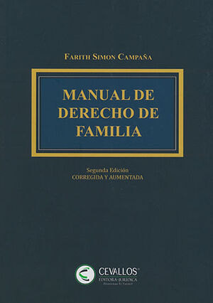 MANUAL DE DERECHO DE FAMILIA - 2.ª ED. 2021