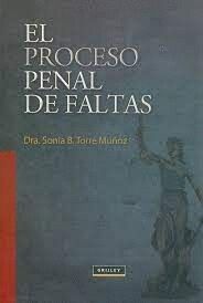 PROCESO PENAL DE FALTAS, EL