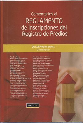 COMENTARIOS AL REGLAMENTO DE INSCRIPCIONES DEL REGISTRO DE PREDIOS