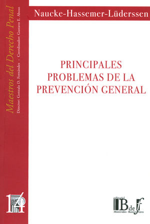 PRINCIPALES PROBLEMAS DE LA PREVENCIÓN GENERAL