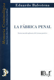 FÁBRICA PENAL, LA