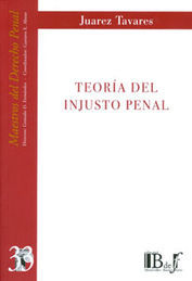 TEORÍA DEL INJUSTO PENAL