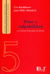 PENA Y CULPABILIDAD EN EL ESTADO DEMOCRÁTICO DE DERECHO