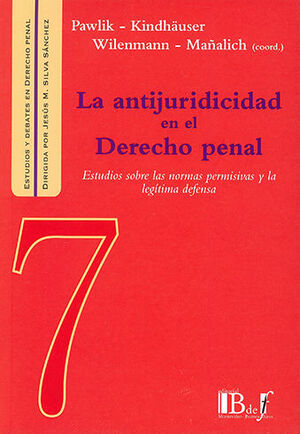 ANTIJURIDICIDAD EN EL DERECHO PENAL, LA