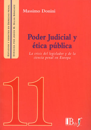 PODER JUDICIAL Y ÉTICA PÚBLICA - 1.ª ED. 2015