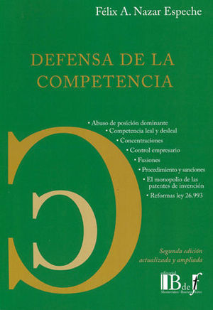 DEFENSA DE LA COMPETENCIA - 2.ª ED. 2016