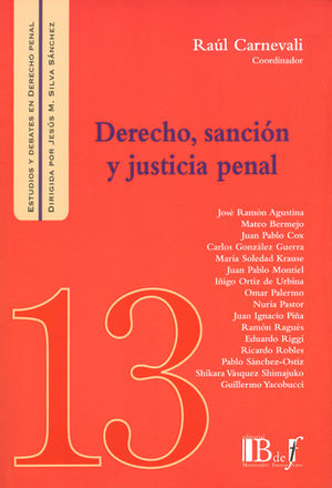 DERECHO, SANCIÓN Y JUSTICIA PENAL - 1.ª ED. 2017