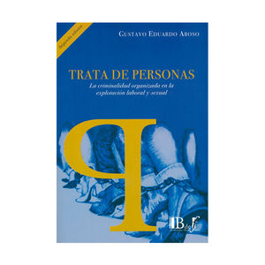 TRATA DE PERSONAS - 2.ª ED. 2018, REIMP. 2025