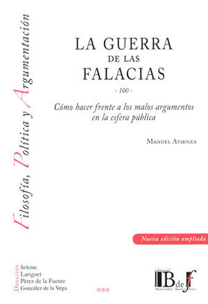 GUERRA DE LAS FALACIAS, LA -100-