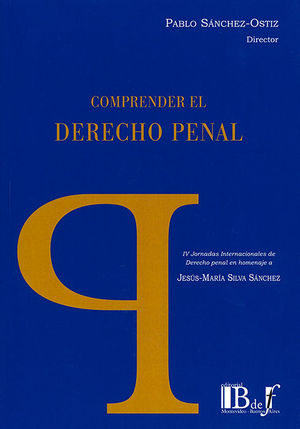 COMPRENDER EL DERECHO PENAL