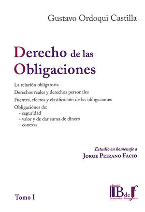DERECHO DE LAS OBLIGACIONES (TOMO I) -  1.ª ED. 2019