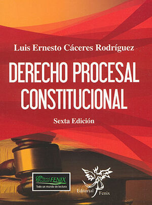 DERECHO PROCESAL CONSTITUCIONAL - 6.ª ED. 2017