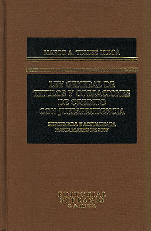 LEY GENERAL DE TITULOS Y OPERACIONES DE CREDITO CON JURISPRUDENCIA