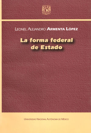 FORMA FEDERAL DE ESTADO, LA