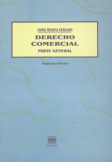 DERECHO COMERCIAL. PARTE GENERAL - 2ª ED.