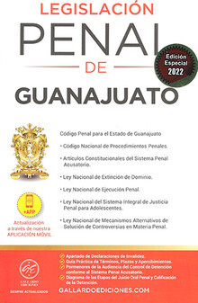 LEGISLACIÓN PENAL DE GUANAJUATO - 6.ª ED. 2024